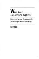 Ed Regis: Who got Einstein's office? (1987, Addison-Wesley)
