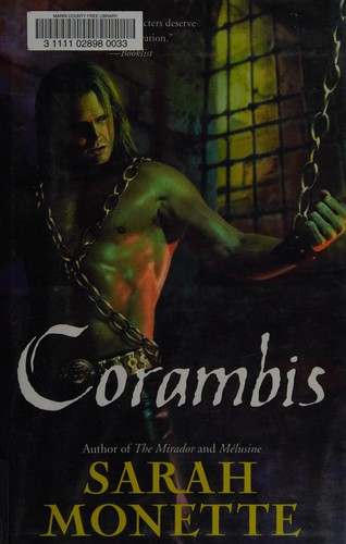 Sarah Monette: Corambis (2009, Ace Books)