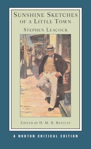 Stephen Leacock: Sunshine Sketches of a Little Town (2006)