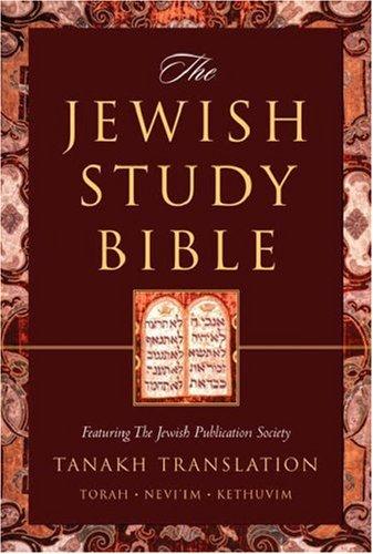 Marc Zvi Brettler, Adele Berlin, Michael A. Fishbane, Michael Fishbane: The Jewish Study Bible (Oxford University Press, USA)