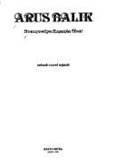 Pramoedya Ananta Toer: Arus balik (Indonesian language, 1995, Hasta Mitra)