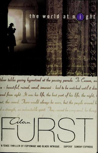 Alan Furst: The world at night (1998, HarperCollins)