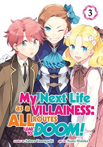 Satoru Yamaguchi, Nami Hidaka: My Next Life as a Villainess (Paperback, 2020, Seven Seas)