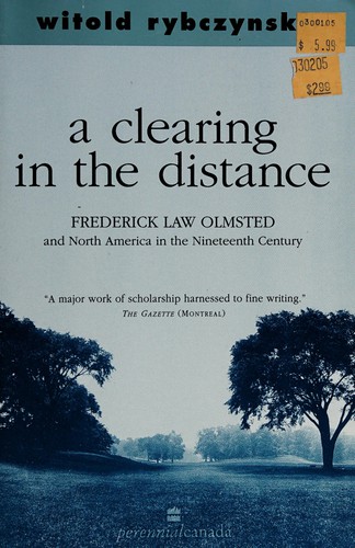 Witold Rybczynski: A clearing in the distance (1999, HarperPerennial Canada)