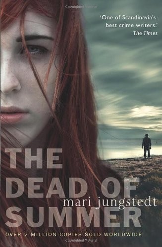 Mari Jungstedt: The Dead of Summer (Paperback, Doubleday Books)