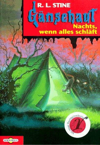 R. L. Stine: Gänsehaut 09. Nachts, wenn alles schläft. (Paperback, 1997, Bertelsmann, München)