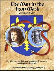Alexandre Dumas, Narcisse Fournier, Auguste Arnould: The Man in the Iron Mask (2001, Impressions)