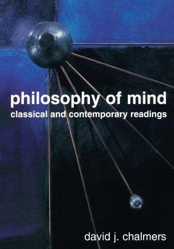 David Chalmers: Philosophy of mind : classical and contemporary readings (2002, Oxford University Press)