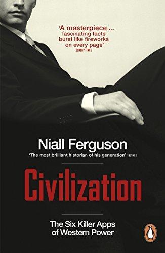 Niall Ferguson: Civilization
