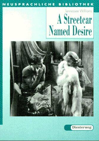 Tennessee Williams, Helmut Wolf: A Streetcar Named Desire. (Lernmaterialien) (German language, 1975, Diesterweg)