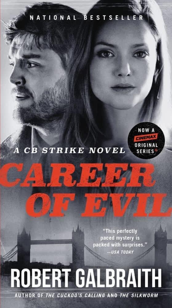 J.K. Rowling: Career of Evil (Cormoran Strike, #3) (2015)