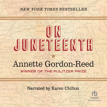 On Juneteenth (AudiobookFormat, 2021, Recorded Books, Inc.)