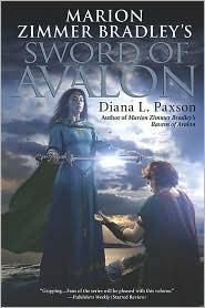 Marion Zimmer Bradley, Diana L. Paxson: Sword of Avalon (2010, Roc)