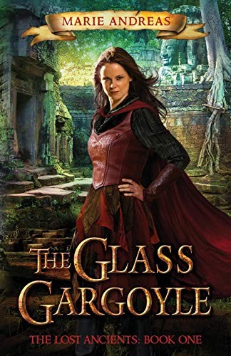 Marie Andreas: The Glass Gargoyle (Paperback, 2015, Marie Andreas)