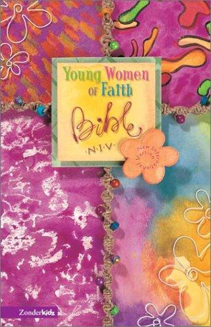 Bible: Young Women of Faith Bible (NIV) (Hardcover, 2002, Zonderkidz)