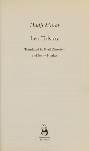Leo Tolstoy: Hadji Murád (2011, Oneworld Classics)