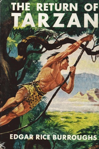 Edgar Rice Burroughs: The Return of Tarzan (Hardcover, 1943, Grosset & Dunlap)