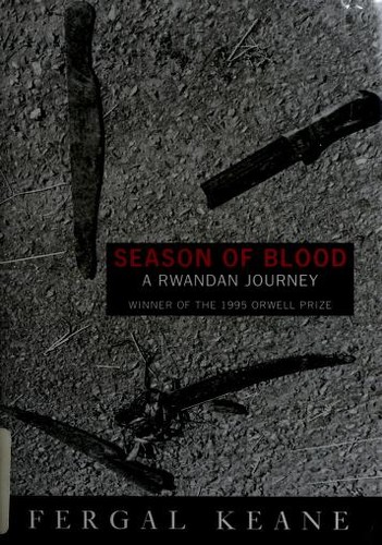 Fergal Keane: Season of blood (Hardcover, 1996, Viking)