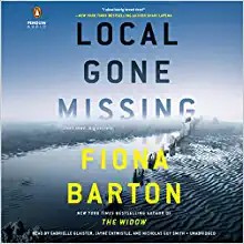 Fiona Barton, Nicholas Guy Smith, Gabrielle Glaister, Jayne Entwistle: Local Gone Missing (AudiobookFormat, 2022, Penguin Audio)