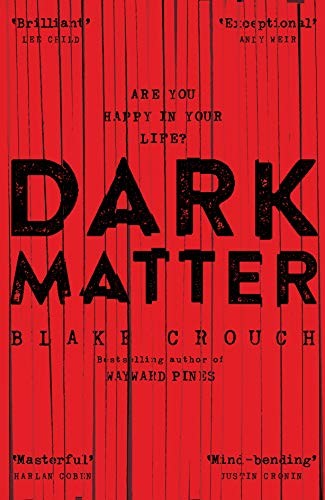 Blake Crouch OG: Dark Matter (Macmillan)