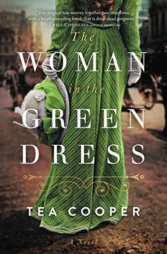 Tea Cooper: The Woman in the Green Dress (Paperback, Thomas Nelson)