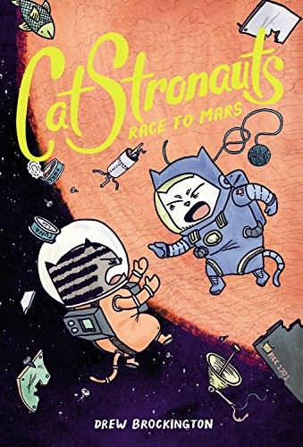 Drew Brockington: CatStronauts (2017, Little, Brown Books for Young Readers)