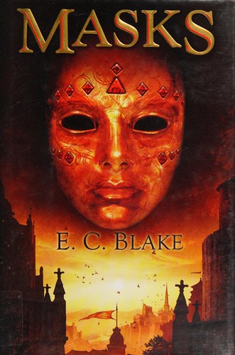 E. C. Blake: Masks (2013)