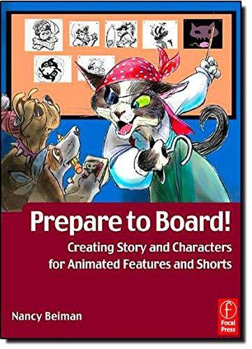 Nancy Beiman: Prepare to Board! Creating Story and Characters for Animated Features and Shorts (2007)