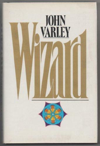 John Varley: Wizard (1980)