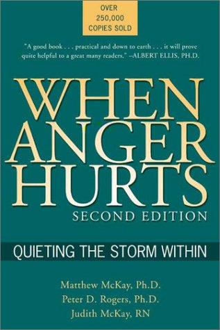Matthew McKay: When anger hurts (2003, New Harbinger Publications)