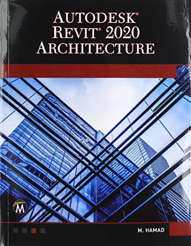 Munir Hamad: Autodesk Revit 2020 Architecture (Paperback, Mercury Learning & Information)