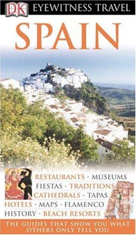 DK Publishing: Spain (Paperback, 2006, DK Travel)