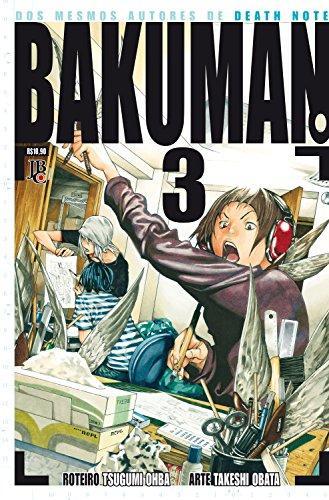 Tsugumi Ohba: Bakuman, Livro 3: Estreia e Impaciência (Bakuman。, #3) (Portuguese language, 2011)