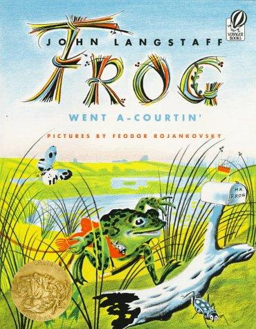John M. Langstaff: Frog Went A-Courtin' (1972, Voyager Books)