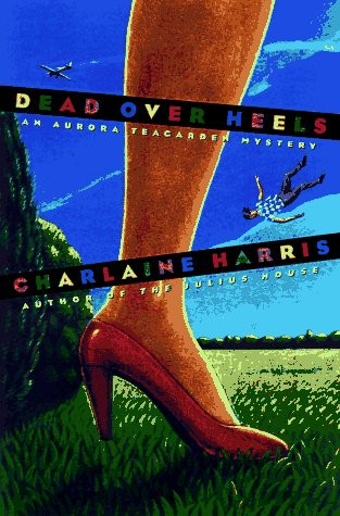 Charlaine Harris: Deadover heels (1996, Scribner)