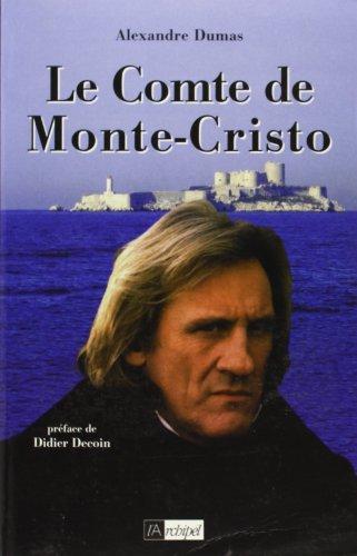 Alexandre Dumas, Alexandre Dumas fils, Hollybooks, Luis José Santander, Editora Mundial, Arthur Arneb: Le comte de Monte-Cristo (French language, 1998)