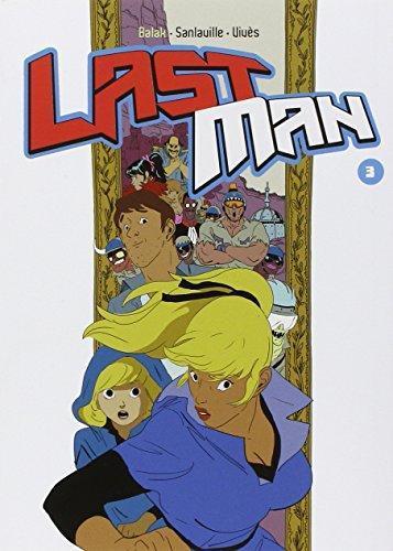 Bastien Vivès, Michaël Sanlaville, Yves Bigerel: Lastman - Tome 3 (Paperback, French language, 2013)