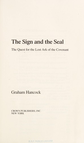 Graham Hancock: The sign and the seal (1992, Crown)