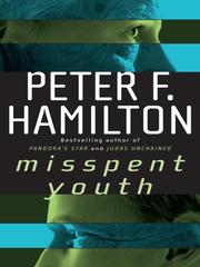 Peter F. Hamilton: Misspent Youth (2008, Random House Publishing Group)