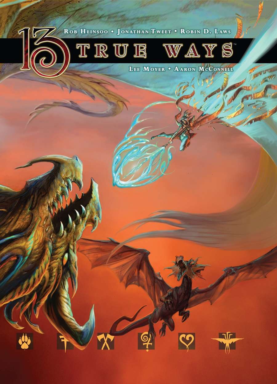 Jonathan Tweet, Robin D. Laws, Rob Heinsoo: 13th Age: 13 True Ways (Hardcover)