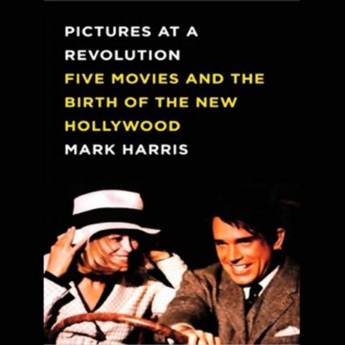 Mark Harris: Pictures At A Revolution (AudiobookFormat, Tantor Audio)