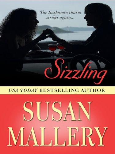 Susan Mallery: Sizzling (Wheeler Large Print Book Series) (Hardcover, 2007, Wheeler Publishing)