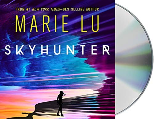 Natalie Naudus, Marie Lu: Skyhunter (AudiobookFormat, 2020, Macmillan Young Listeners)