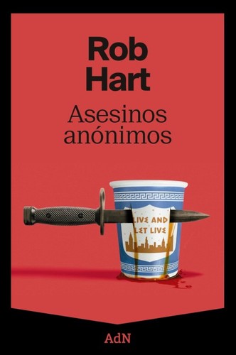 Rob Hart: Asesinos anónimos (Spanish language, 2024, AdN)
