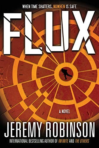 Jeremy Robinson: Flux (Paperback, 2019, Breakneck Media)
