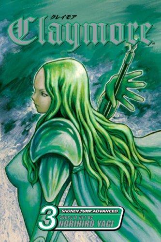 Norihiro Yagi: Claymore, Volume 3 (Claymore) (Paperback, 2006, VIZ Media LLC)