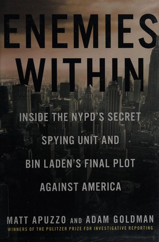 Matt Apuzzo: Enemies within (2013)
