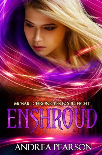Andrea Pearson: Enshroud (Paperback, 2017, CreateSpace Independent Publishing Platform, Createspace Independent Publishing Platform)