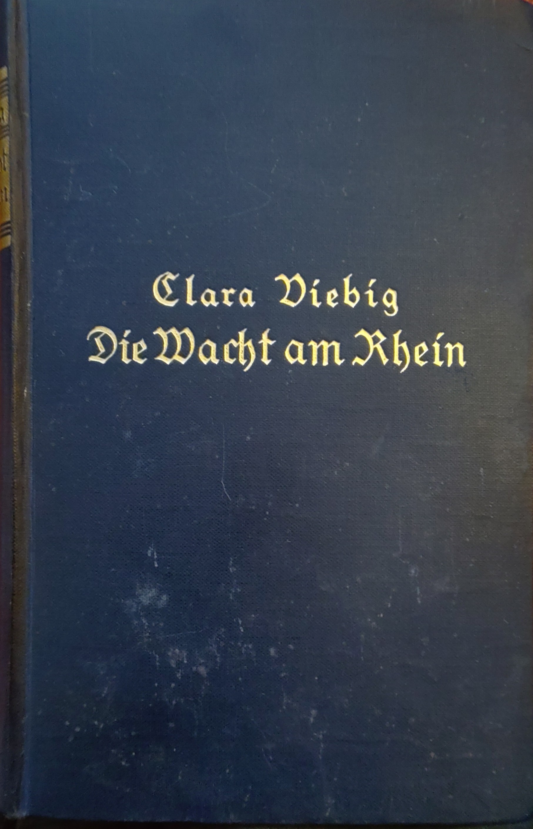 Clara Viebig: Die Wacht am Rhein (Hardcover, german language, Th. Knaur Nachf.)