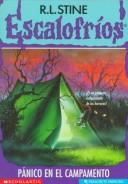 R. L. Stine: Pánico en el campamento (Escalofríos No. 9) (Paperback, Spanish language, 1997, Scholastic)